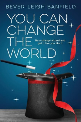 You Can Change The World(English, Paperback, Banfield Bever-Leigh)