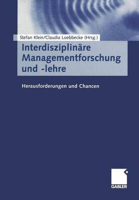 Interdisziplinaere Managementforschung und -lehre(German, Paperback, unknown)