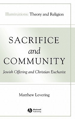 Sacrifice and Community(English, Hardcover, Levering Matthew)