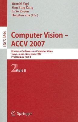 Computer Vision - ACCV 2007(English, Paperback, unknown)