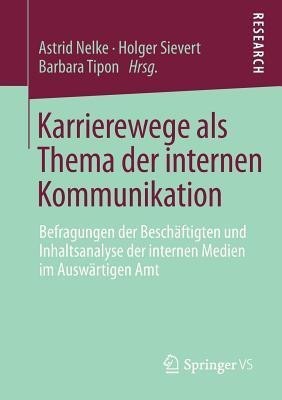 Karrierewege als Thema der internen Kommunikation(German, Paperback, unknown)