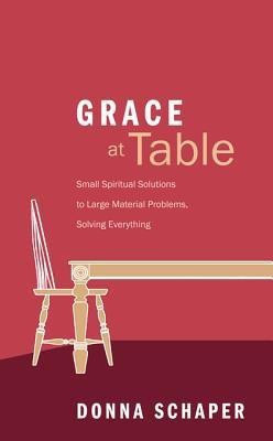 Grace at Table(English, Paperback, Schaper Donna)