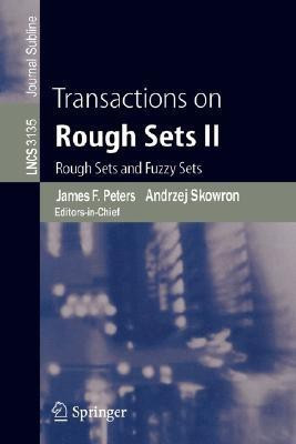 Transactions on Rough Sets II(English, Paperback, unknown)