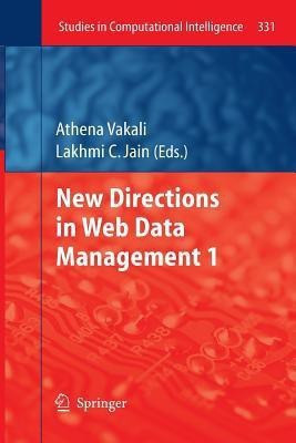 New Directions in Web Data Management 1(English, Paperback, unknown)