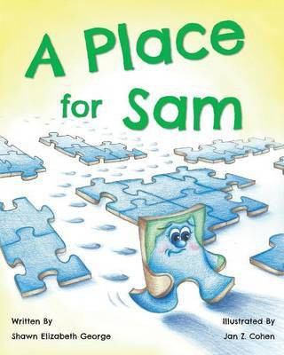 A Place for Sam(English, Paperback, George Shawn Elizabeth)