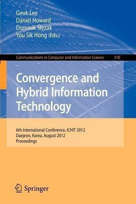 Convergence and Hybrid Information Technology(English, Paperback, unknown)