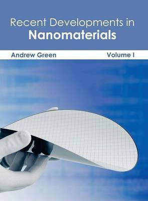 Recent Developments in Nanomaterials: Volume I(English, Hardcover, unknown)