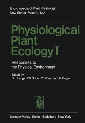 Physiological Plant Ecology I(English, Paperback, Lange O. L.)