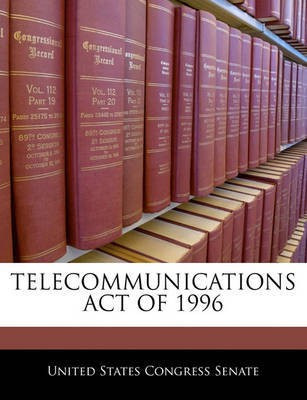 Telecommunications Act of 1996(English, Paperback, unknown)