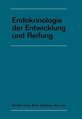 Endokrinologie der Entwicklung und Reifung(German, Paperback, unknown)