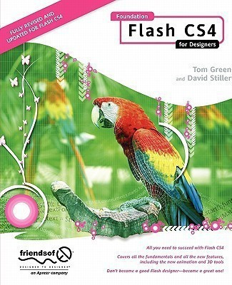 Foundation Flash CS4 for Designers(English, Paperback, Green Tom)