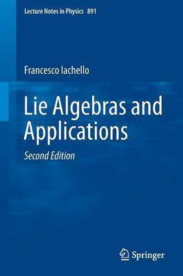 Lie Algebras and Applications(English, Paperback, Iachello Francesco)