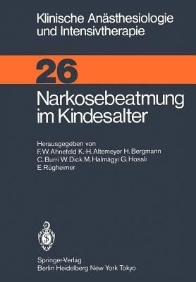 Narkosebeatmung im Kindesalter(German, Paperback, unknown)