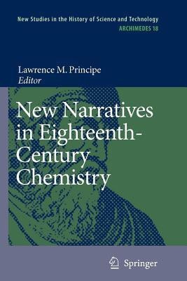 New Narratives in Eighteenth-Century Chemistry(English, Paperback, unknown)