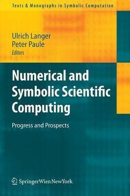 Numerical and Symbolic Scientific Computing(English, Paperback, unknown)