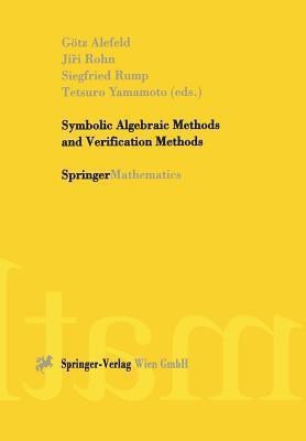 Symbolic Algebraic Methods and Verification Methods(English, Paperback, unknown)