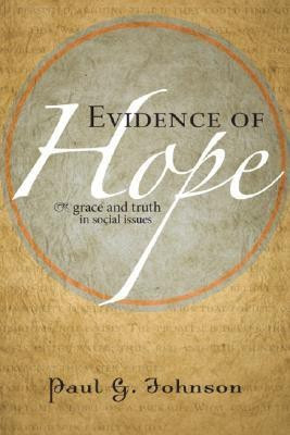 Evidence of Hope(English, Paperback, Johnson Paul G)
