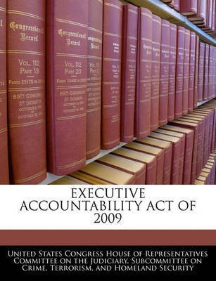 Executive Accountability Act of 2009(English, Paperback, unknown)