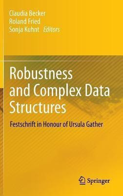 Robustness and Complex Data Structures(English, Hardcover, unknown)