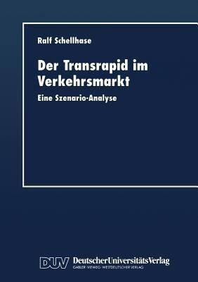 Der Transrapid im Verkehrsmarkt(German, Paperback, unknown)