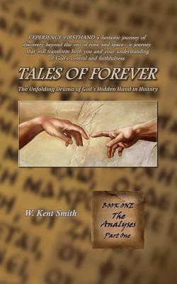 Tales of Forever(English, Paperback, Smith W Kent)