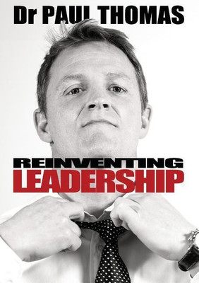 Reinventing Leadership(English, Paperback, Thomas Paul MD)
