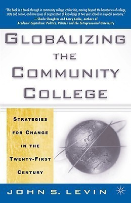 Globalizing the Community College(English, Paperback, Levin J.)