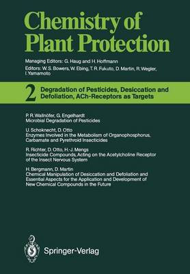 Degradation of Pesticides, Desiccation and Defoliation, ACh-Receptors as Targets(English, Paperback, unknown)