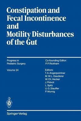 Constipation and Fecal Incontinence and Motility Disturbances of the Gut(English, Paperback, unknown)