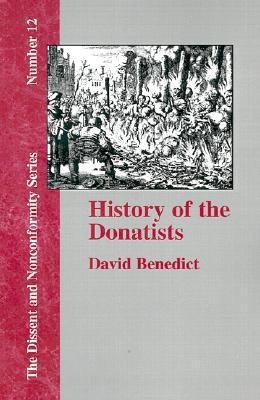 History of the Donatists(English, Paperback, Benedict David)