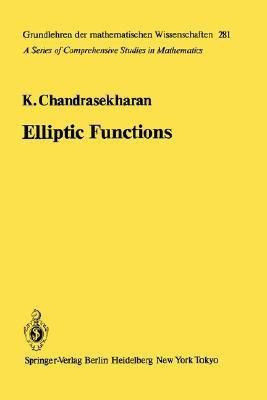 Elliptic Functions(English, Hardcover, Chandrasekharan Komaravolu)