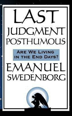 Last Judgment Posthumous(English, Hardcover, Swedenborg Emanuel)