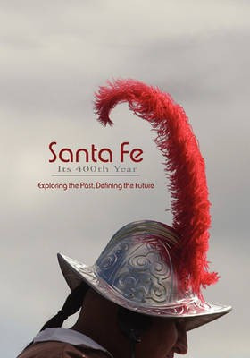 Santa Fe, Its 400th Year (Softcover)(English, Paperback, unknown)