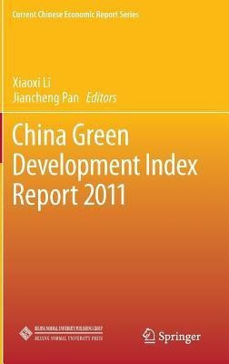 China Green Development Index Report 2011(English, Hardcover, unknown)