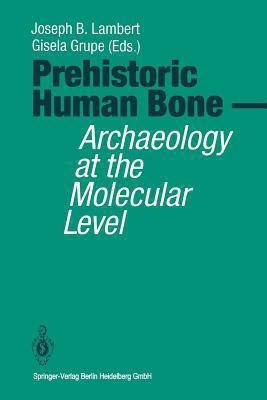Prehistoric Human Bone(English, Paperback, unknown)