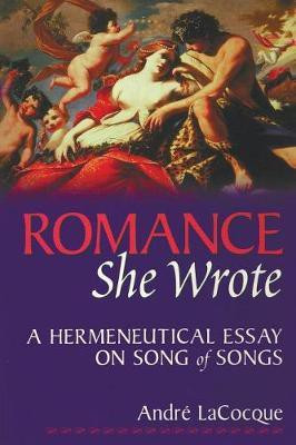 Romance, She Wrote(English, Paperback, Lacocque Andre)