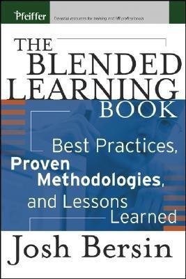 The Blended Learning Book(English, Hardcover, Bersin Josh)