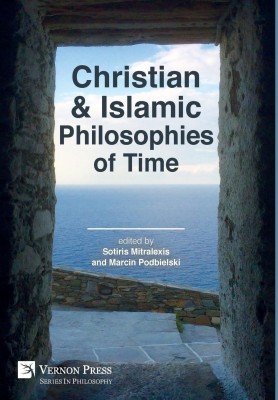 Christian and Islamic Philosophies of Time(English, Hardcover, unknown)