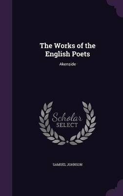 The Works of the English Poets(English, Hardcover, Johnson Samuel)