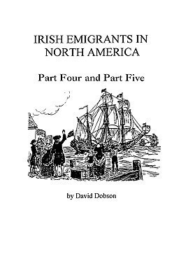 Irish Emigrants in North America 1775-1825(English, Paperback, Dobson David)
