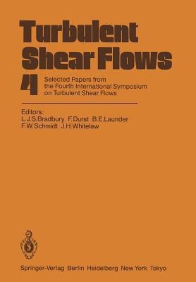 Turbulent Shear Flows 4(English, Paperback, unknown)