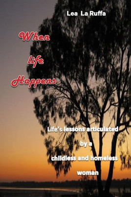 When Life Happens(English, Paperback, Laruffa Lea)