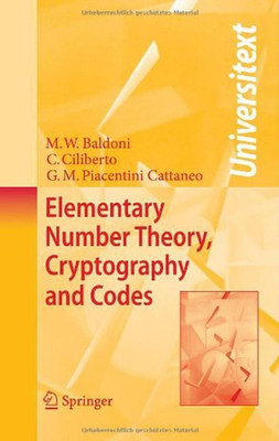 Elementary Number Theory, Cryptography and Codes(English, Paperback, Baldoni M. Welleda)