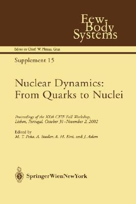 Nuclear Dynamics: From Quarks to Nuclei(English, Hardcover, unknown)