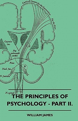 The Principles Of Psychology - Part II.(English, Paperback, James William)