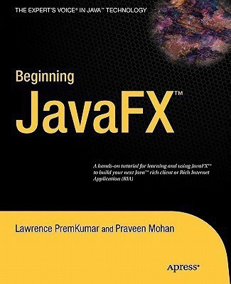 Beginning JavaFX(English, Paperback, PremKumar Lawrence)