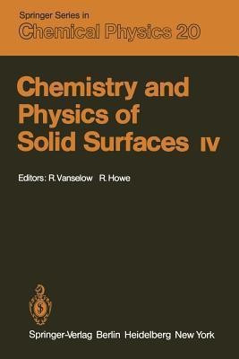 Chemistry and Physics of Solid Surfaces IV(English, Paperback, unknown)