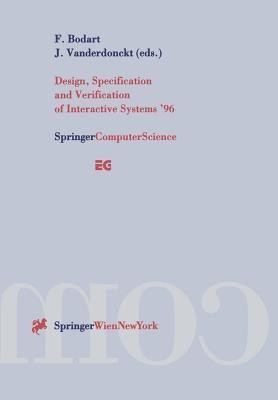 Design, Specification and Verification of Interactive Systems '96(English, Paperback, unknown)