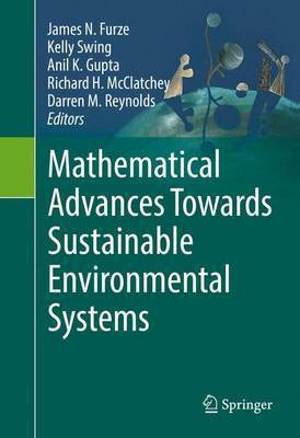 Mathematical Advances Towards Sustainable Environmental Systems(English, Hardcover, unknown)
