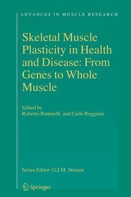 Skeletal Muscle Plasticity in Health and Disease(English, Paperback, unknown)